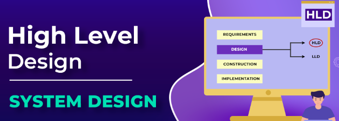 HLD High Level Design Overview